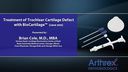 Treatment of Medial Femoral Condyle Cartilage Defect with BioCartilage™